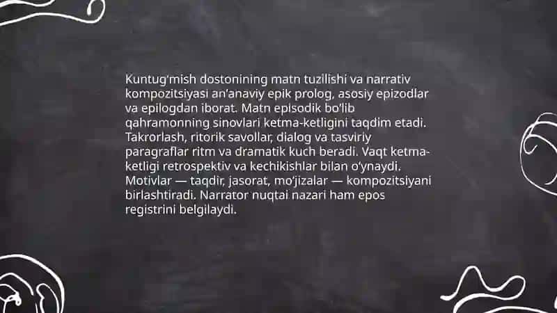 Kuntugʻmish dostoni tahlili 4