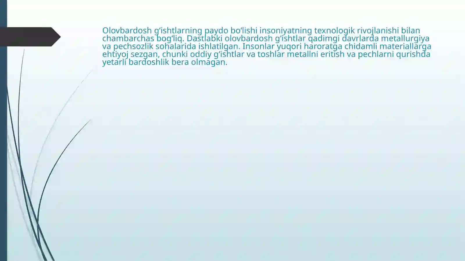 Olovbardoshg'ishtlarning yaratilishi tarixi 4