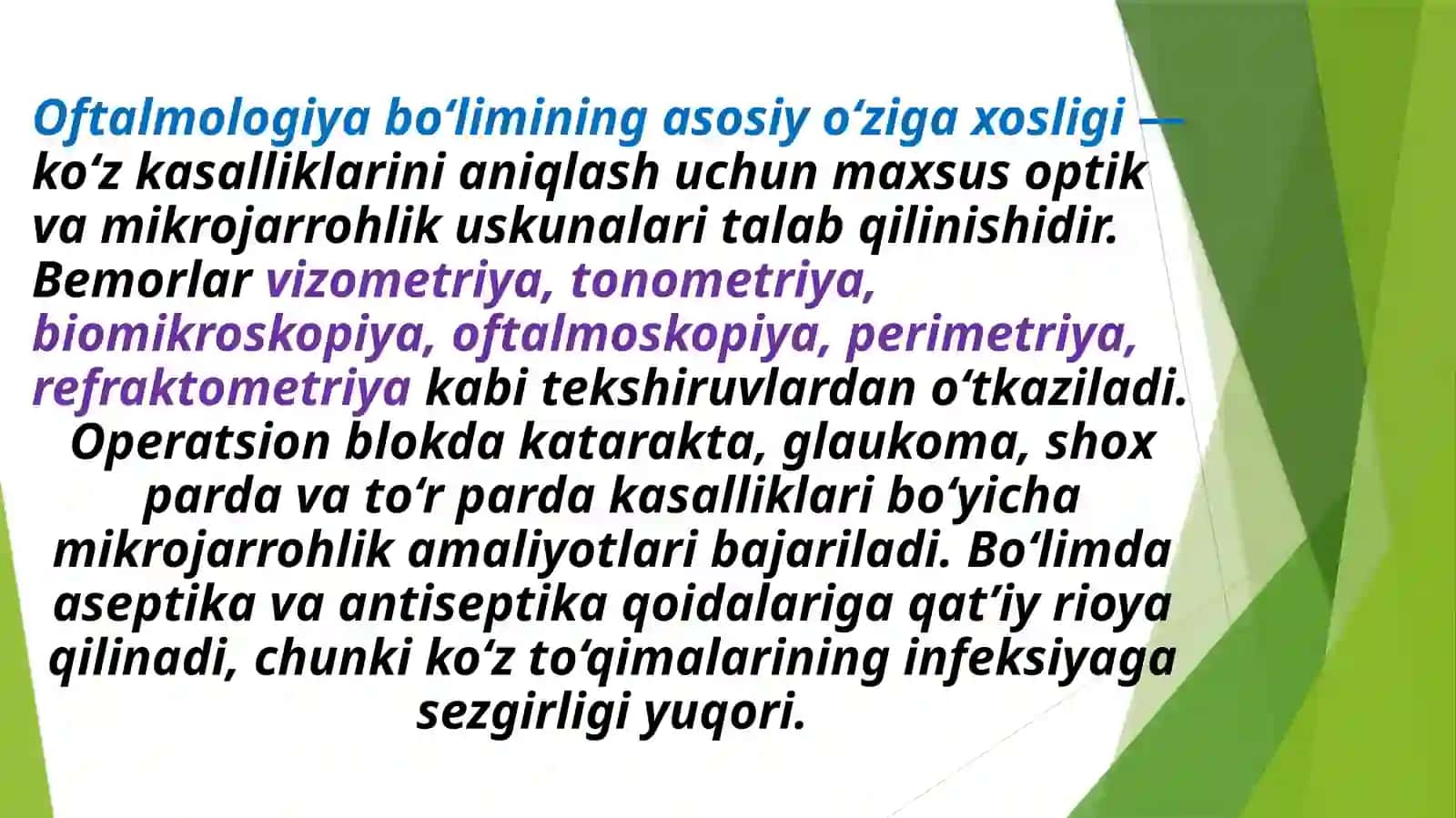 Oftalmologiya bo‘limini tuzilishidagi o‘ziga xosligi 4