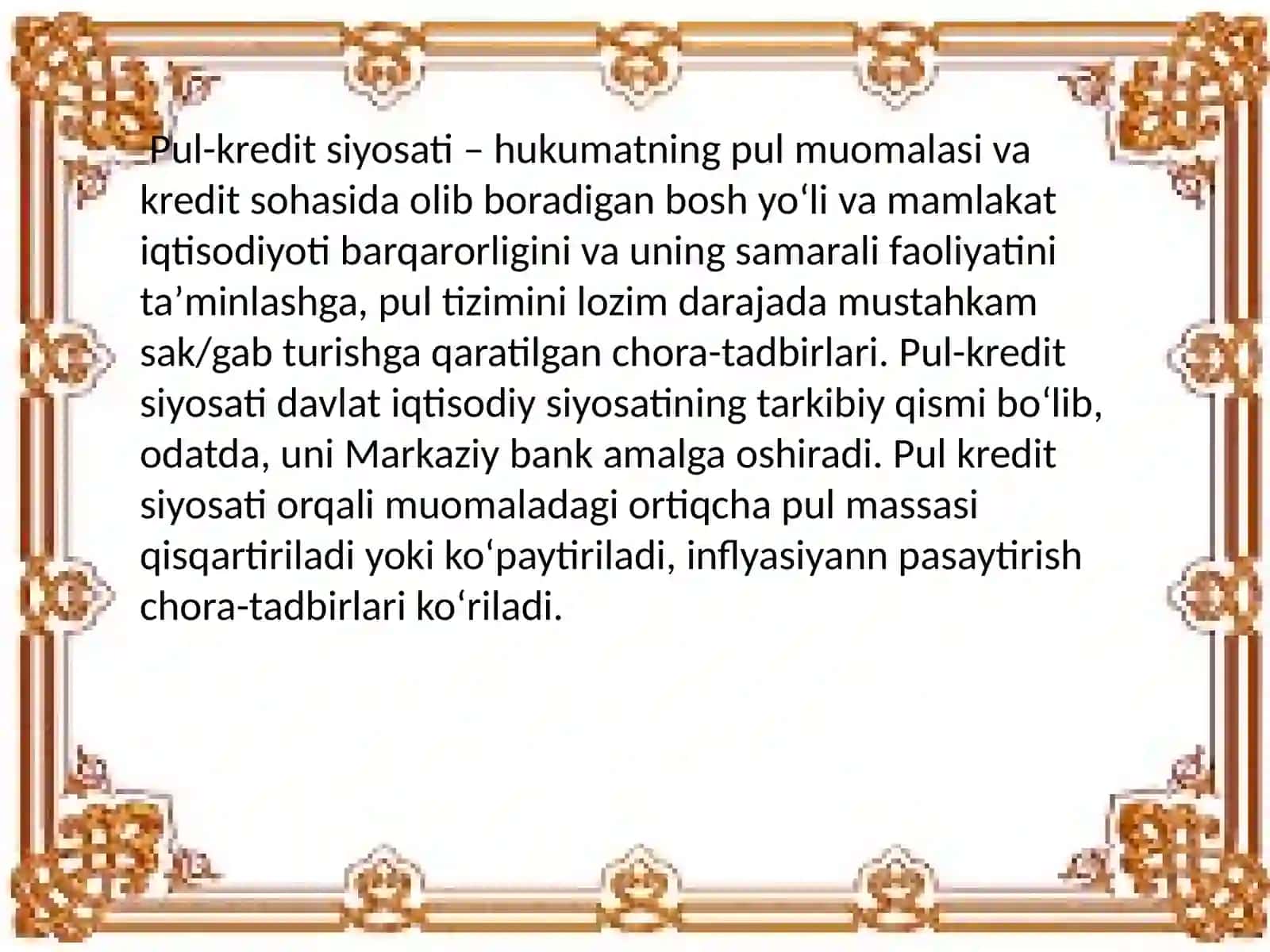 Davlatning pul kredit siyosati va maqsadlari va dastaklari 4