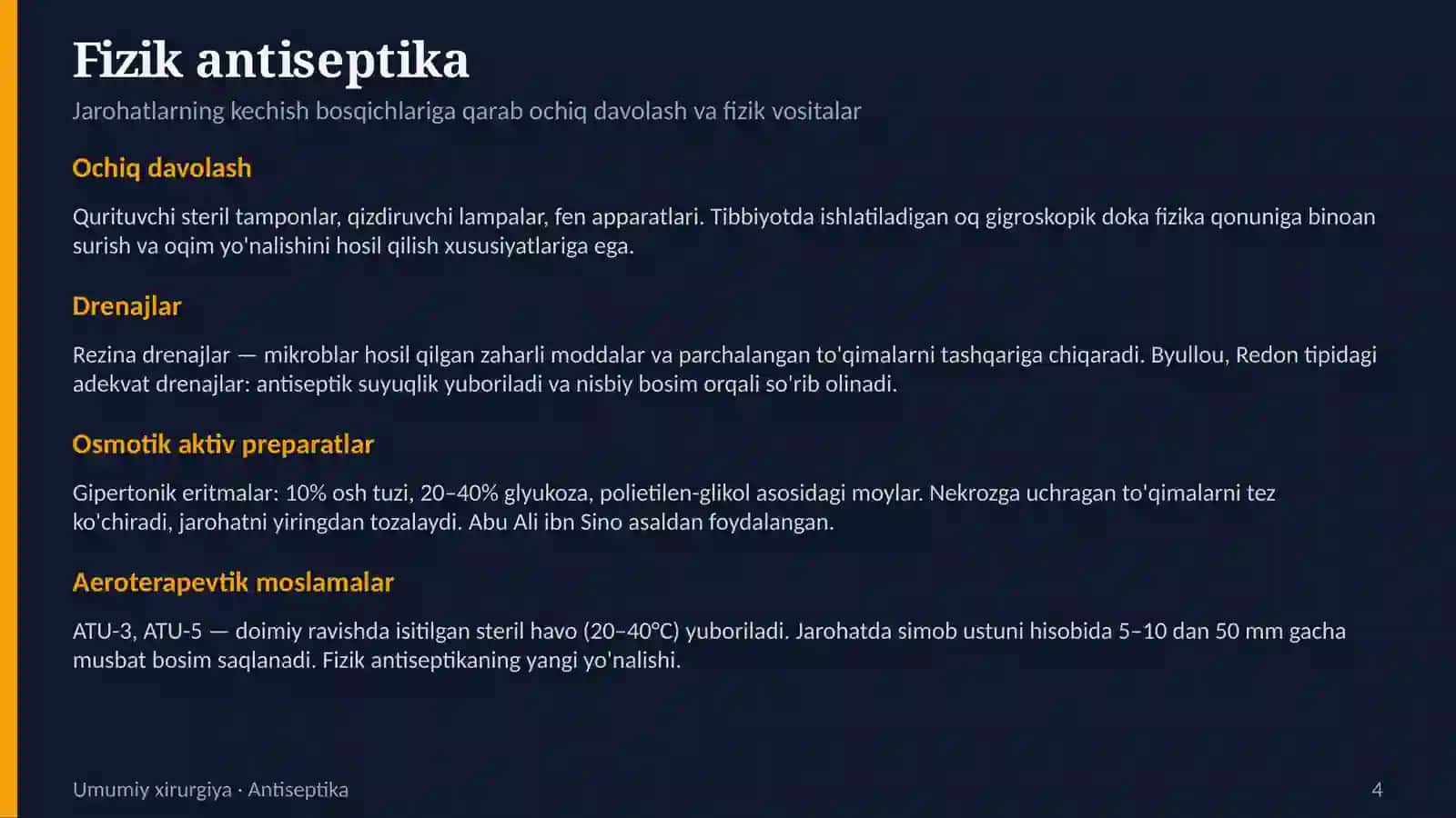 Antiseptika. Mexanik va fizik antiseptika usullari. Kimyoviy, biologik va aralash antiseptika usullari. 4