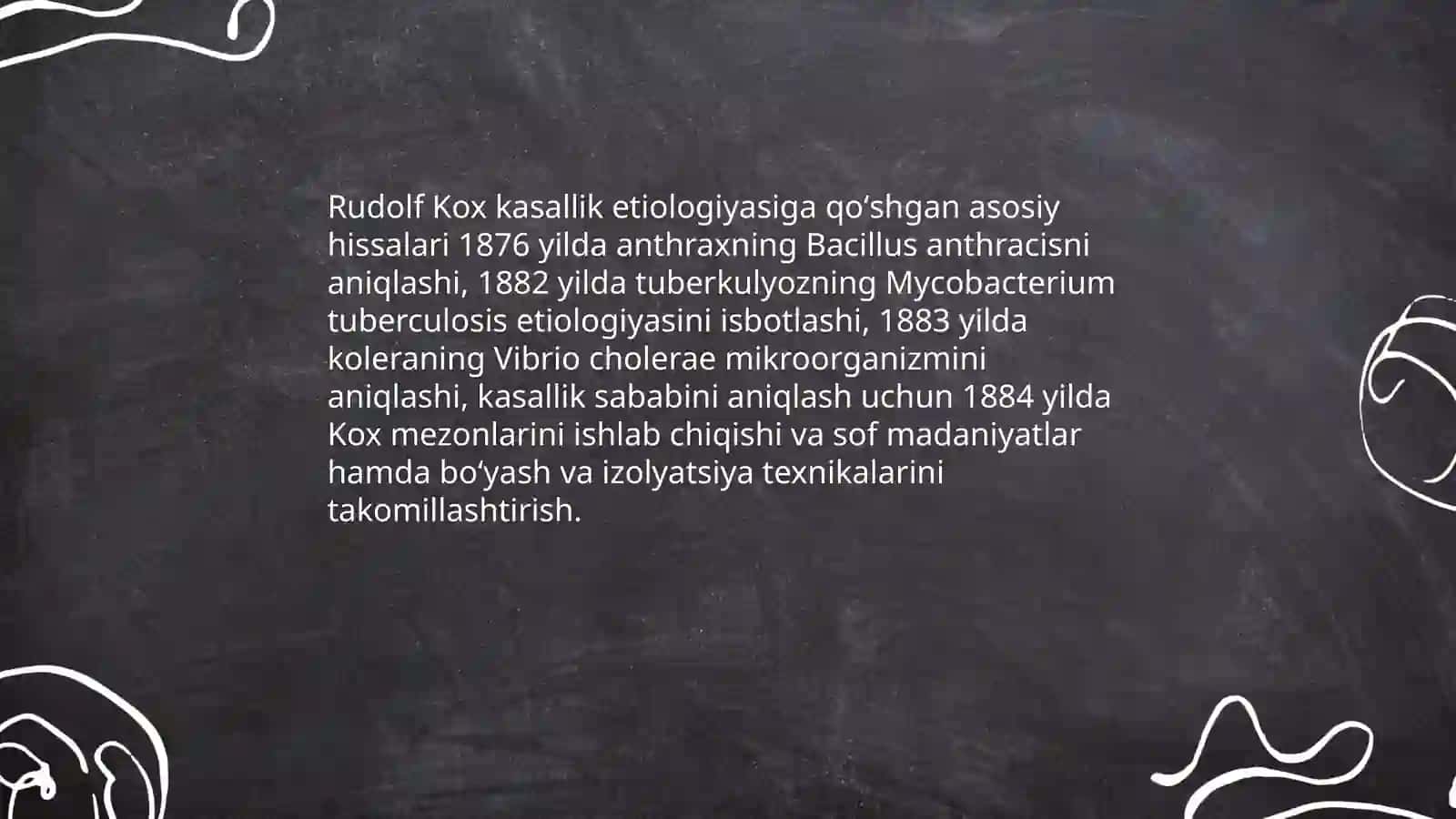 Mikrabiologiyani rivojlanishiga L. Paster va R. Kox ishlari 4