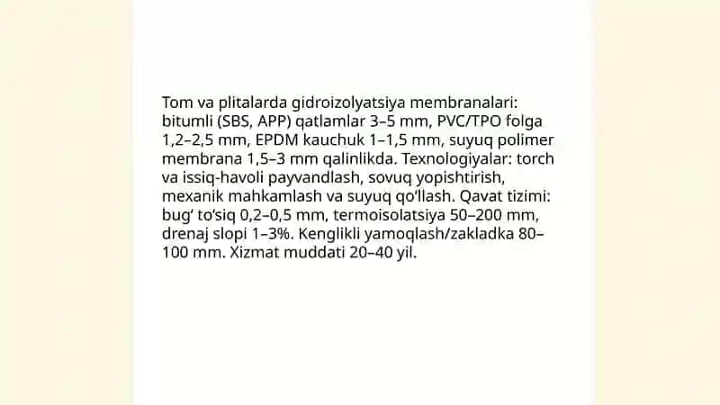 Shahar qurilishida gidroizolgidroizoliyasiya materiallariniqo’llanilishi 4