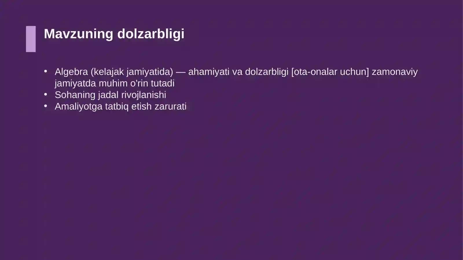 Algebra (kelajak jamiyatida) — ahamiyati va dolzarbligi [ota-onalar uchun] 4