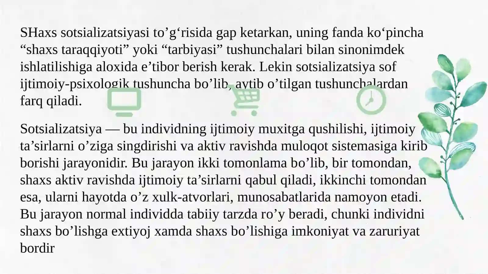 Shaxsning ijtimoiylashuvi va ijtimoiy xulq-atvor 4