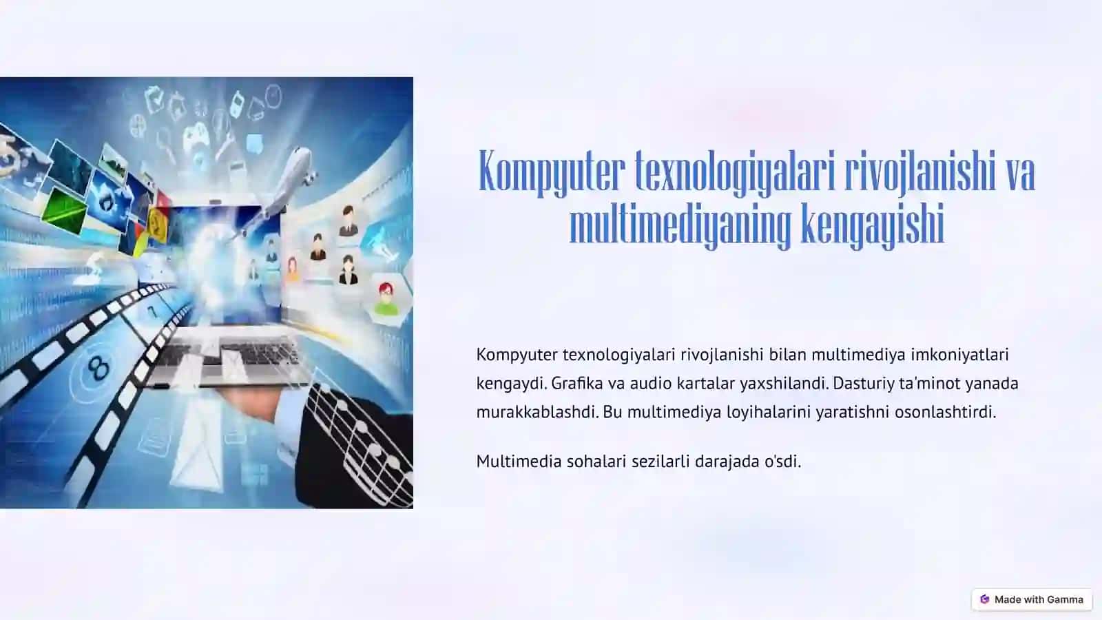 Multimediaviy formatlashning ahamiyati va rivojlanish tarixi 4
