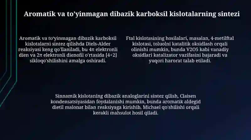 Aromatik va to'yinmagan ikki asosli karbon kislotalar 4