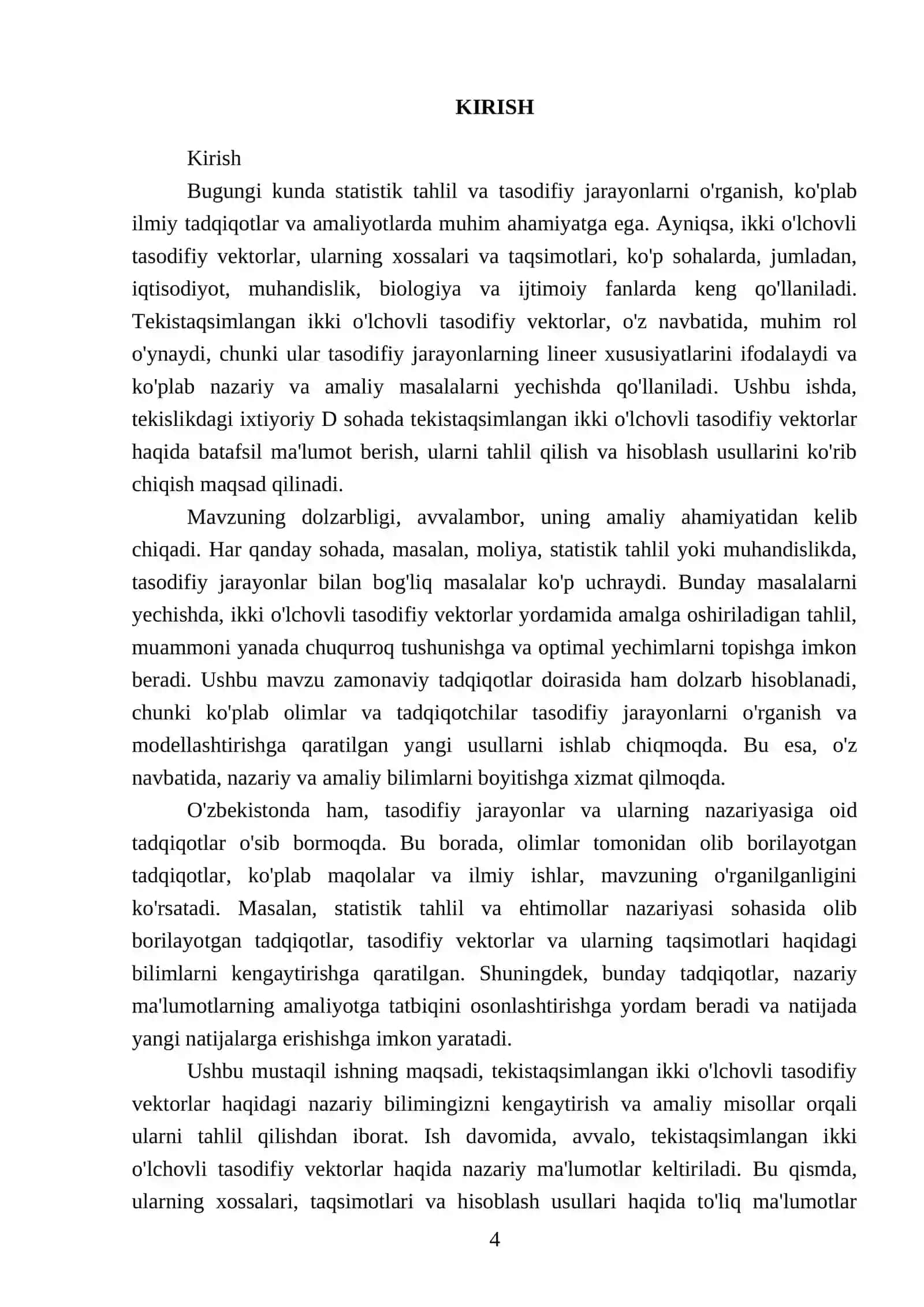 Mavzu: Tekislikdagi ixtiyoriy D sohada tekistaqsimlangan ikki òlchovtasodifiy vektor 4