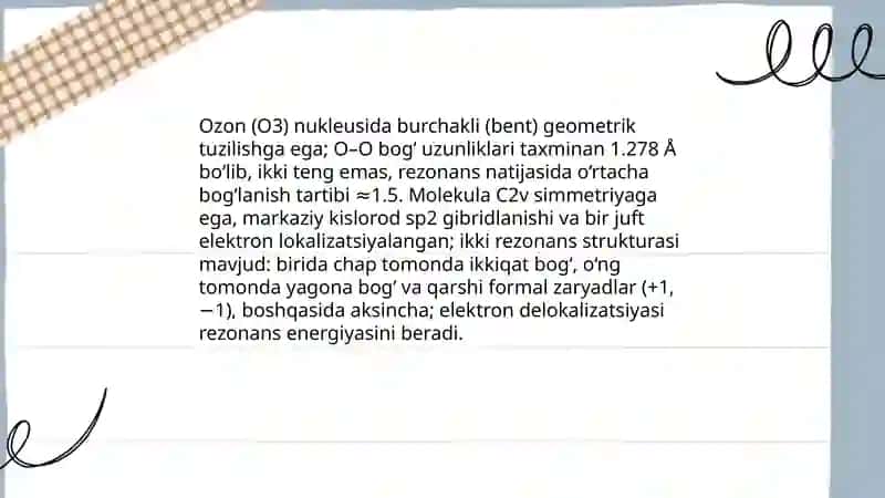 Kislorod va ozonning fizik va kimyoviy xossalari 4