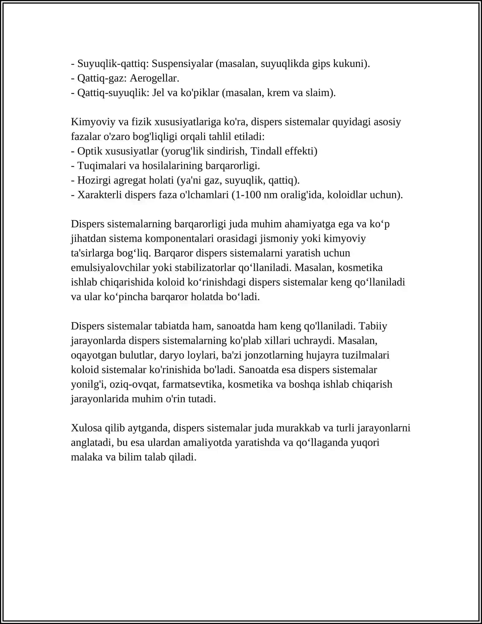 MUSTAQIL ISH Mavzu: DISPERS SISTEMALAR. KOLLOID SISTEMALARNING KLASSIFIKATSIYASI, TUZILISHI, OLINISHI VA TOZALASH USULLARI. KOLLOID SISTEMALARNING MOLEKULYAR-KINETIK VA SPETSIIFIK XOSSALARI. KOLLOID SISTEMALARNING TURGUNLIGI. DAGAL-DISPERS SISTEMALAR 4