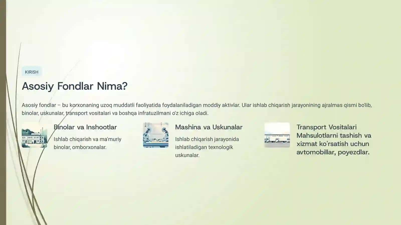 Asosiy Fondlar Nima? 4