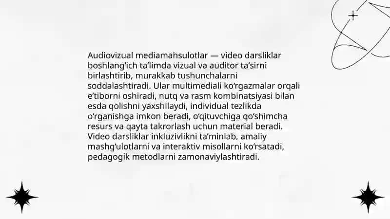 Mediamahsulot turlari va ularning boshlanģich ta'limdagi ahamiyati 4