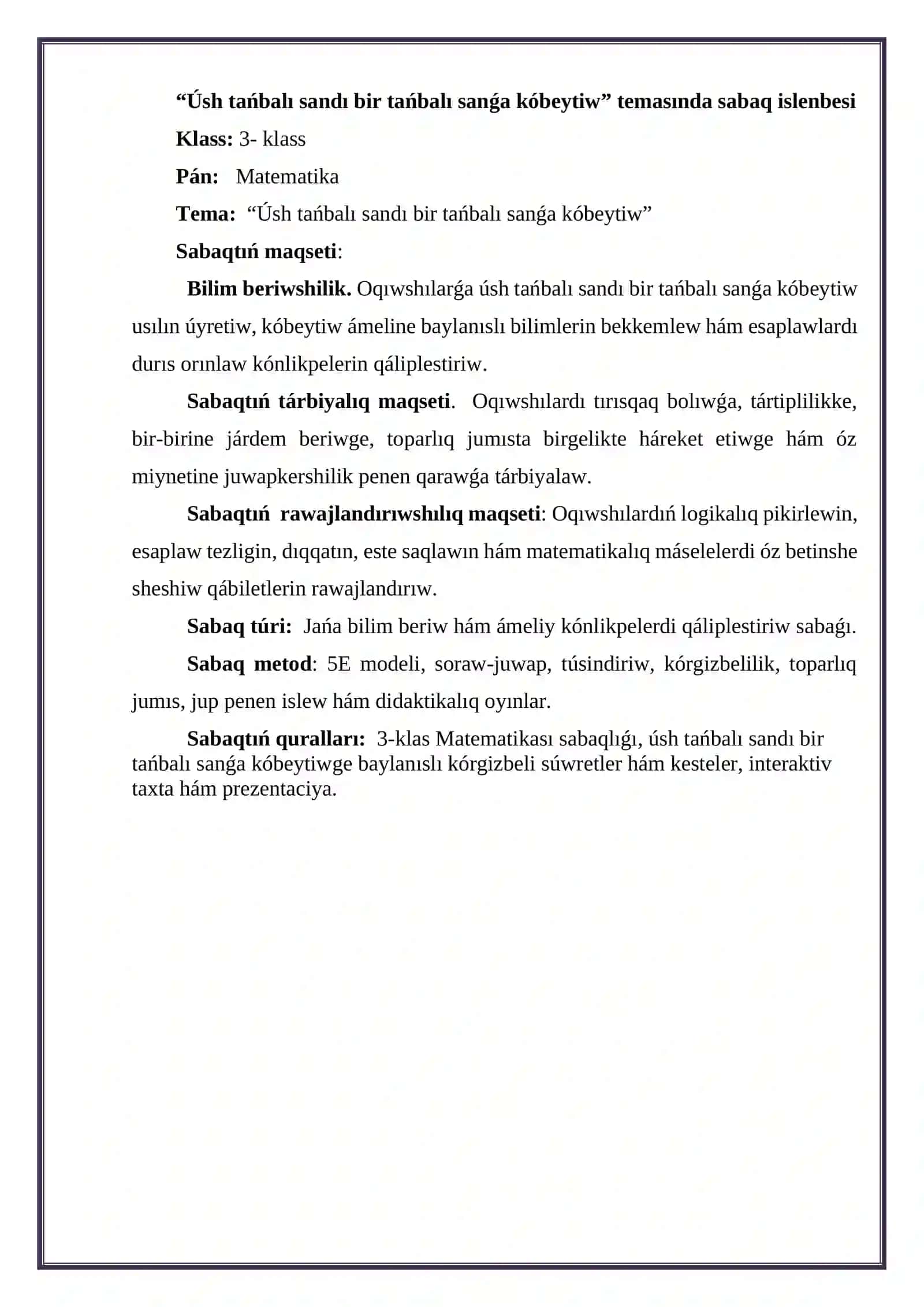 3-klass “Úsh tańbalı sandı bir tańbalı sanǵa kóbeytiw” 4