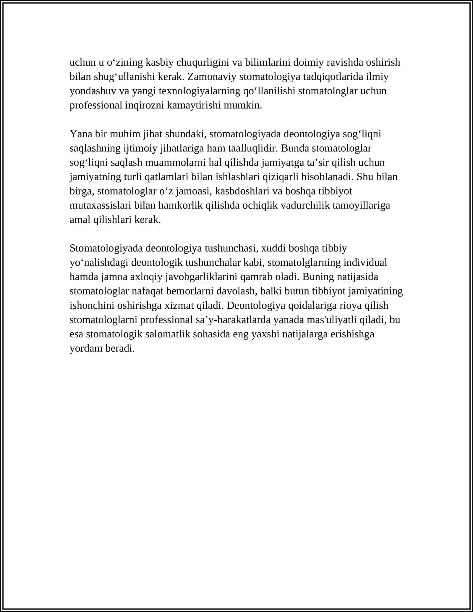 STOMATOLOGIYADA DEONTOLOGIYA VA TIBBIY ETIKA.XALQARO TIBBIY ETIKA KODEKSI.TIBBIYOT XODIMLARI VA BEMORLAR ÒRTASIDAGI MUNOSABATLARNING XUSUSIYATLARI 4