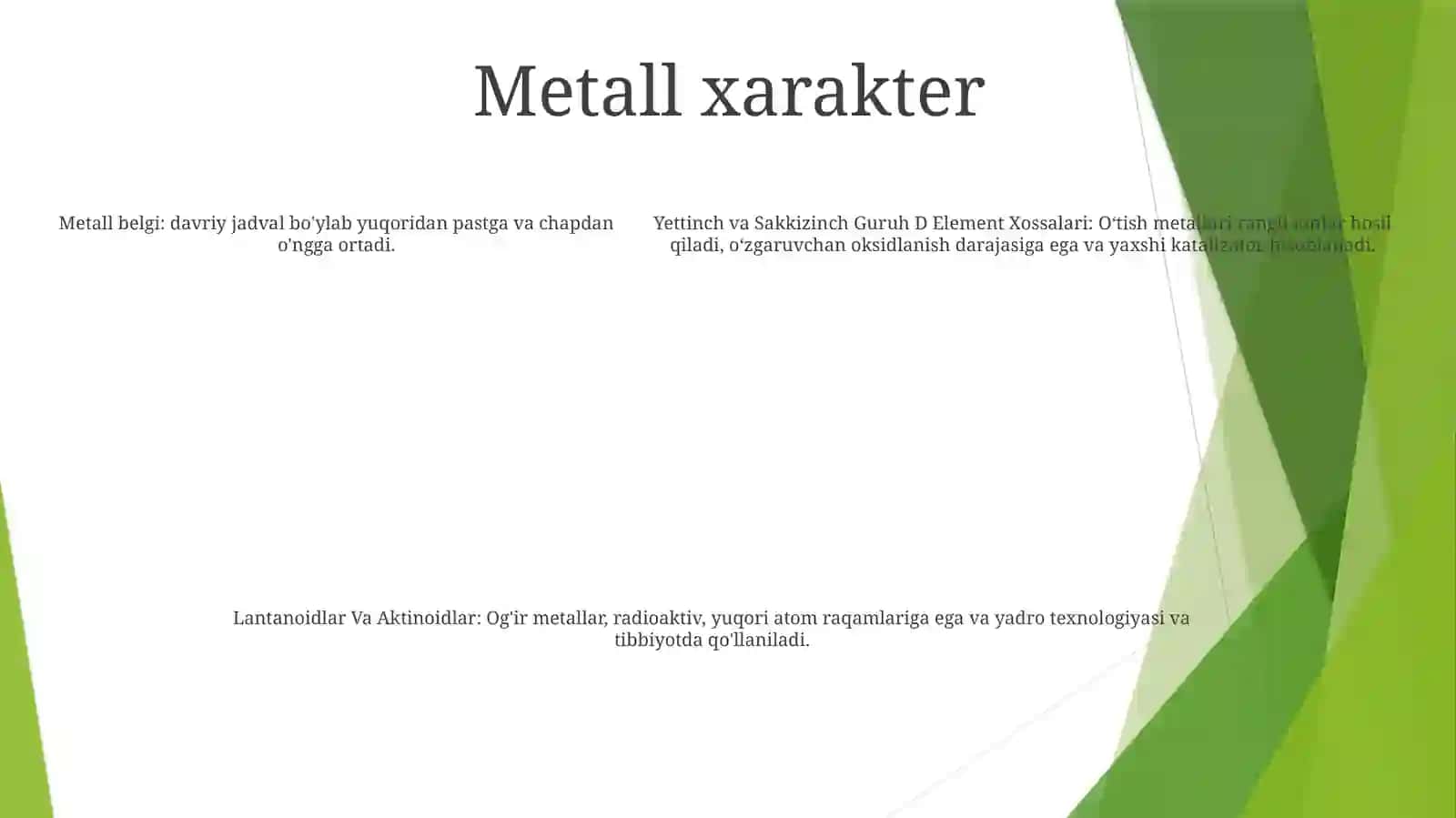 Yettinch va sakkizinch Guruh D Elementlarining Xossalari Lantanoidlar va Aktinoidlar 4