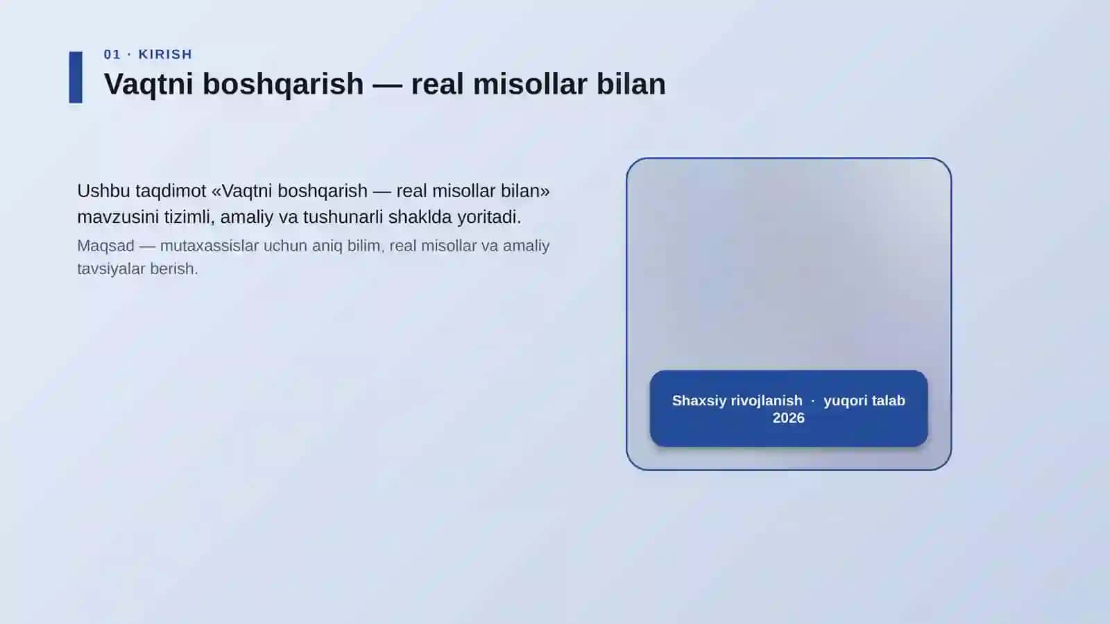 Vaqtni boshqarish — real misollar bilan 4