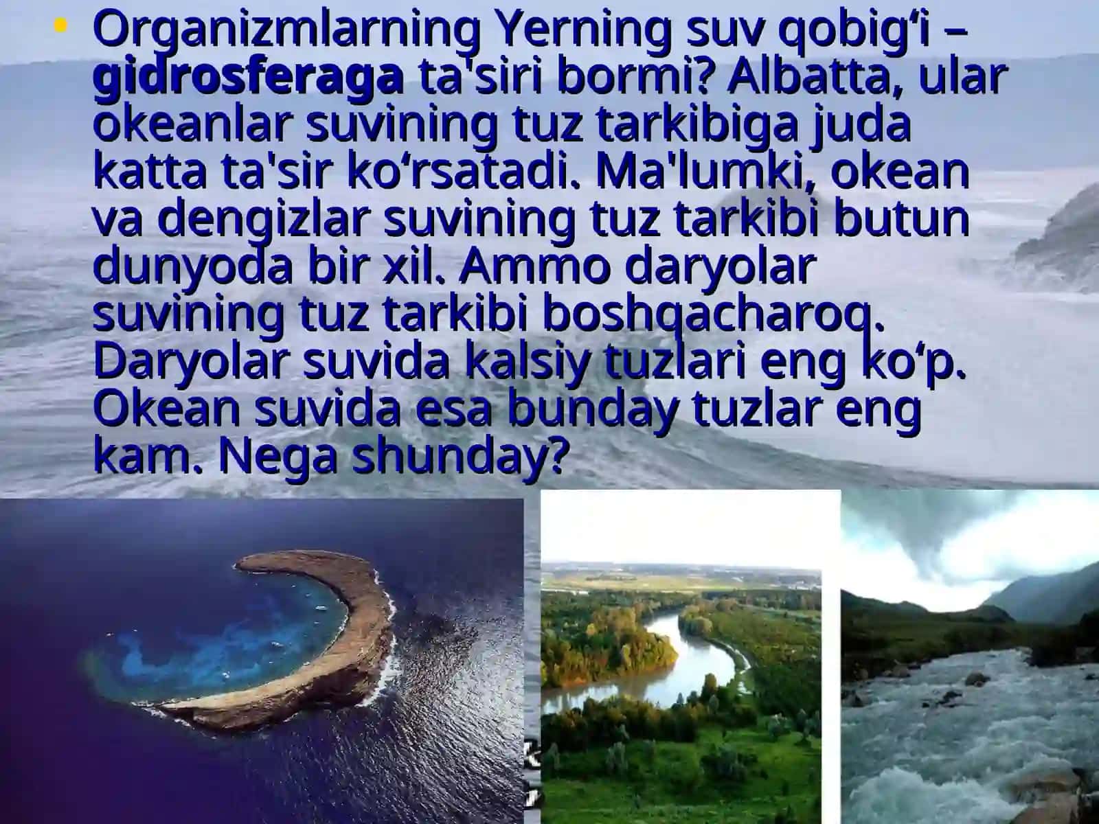 Organizmlarning yer qobiqlariga ta'siri 4