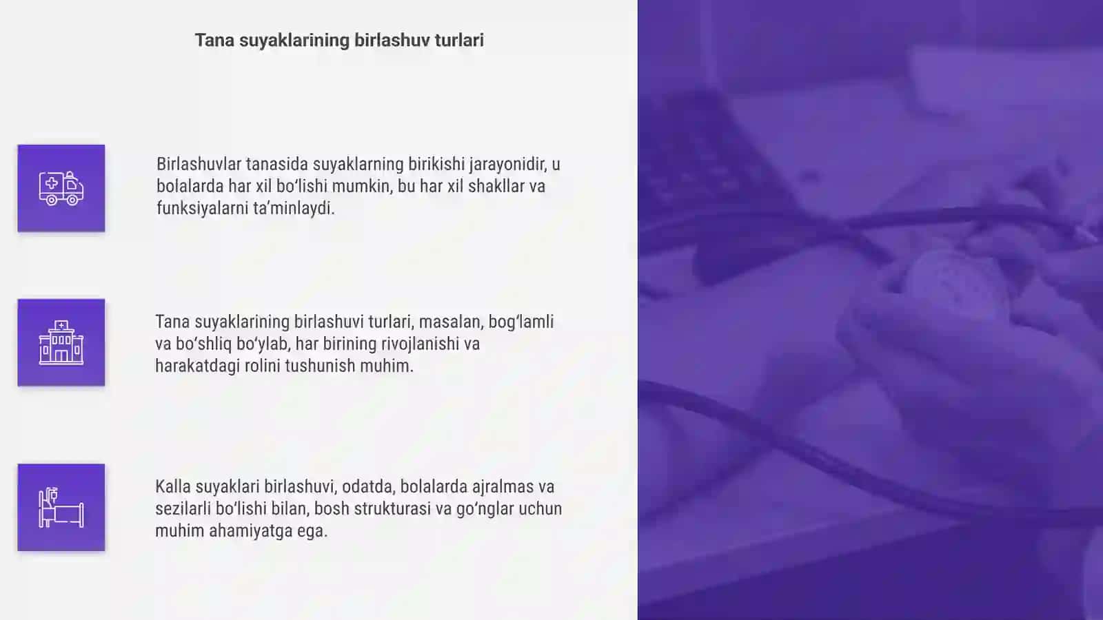 Birlashuvlar. Tana suyaklarining birlashuvi va ularning bolalardagi xususiyati 4