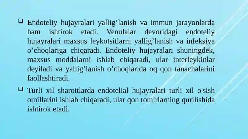 Qon tomir endoteliyasining tuzilishi va funksiyalari 4