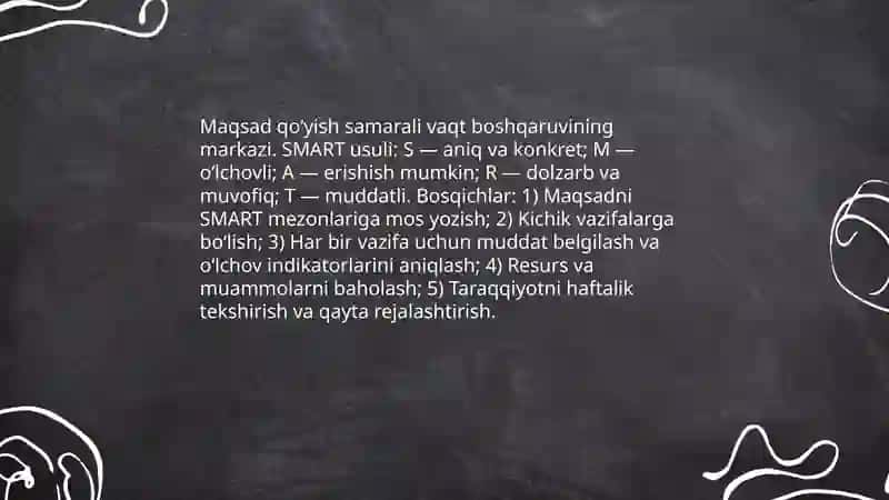 Taym-menejment. O‘qish va ishda vaqtni samarali boshqarish usullari 4