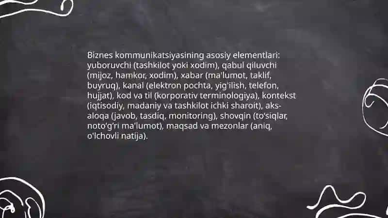 Biznes kommuniktsyasi va uning o'ziga xos xususiyatlari 4