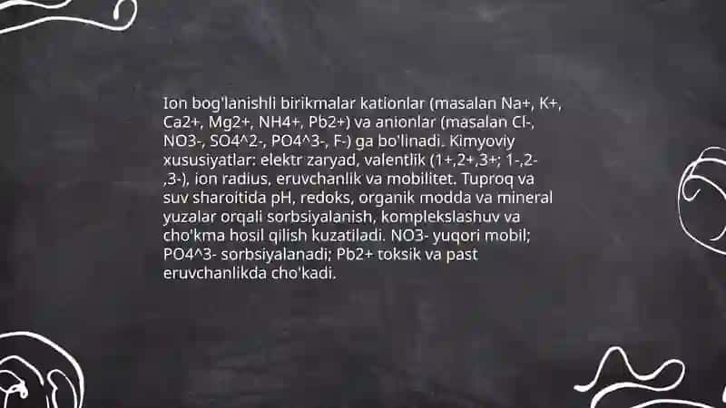 Tuproq, suvning ifloslanishida ion bog'lanishli birikmalarni aniqlab ulardan tozalash g'oyasini ishlab chiqish 4