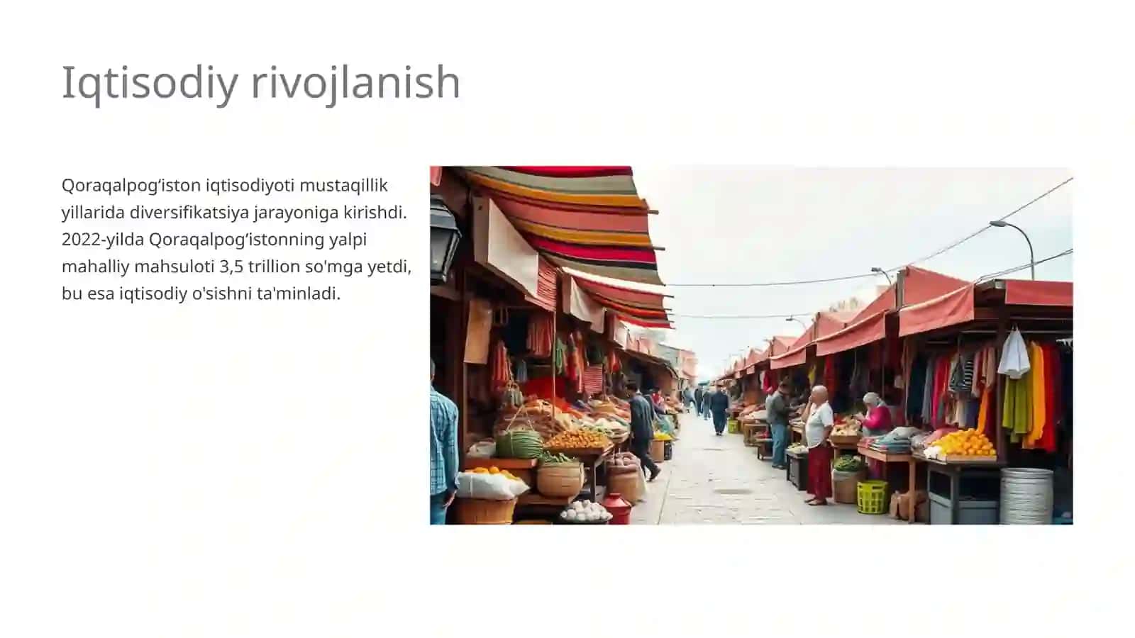 Qoraqalpogʻistonning iqtisodiy o'zgarishlari 4