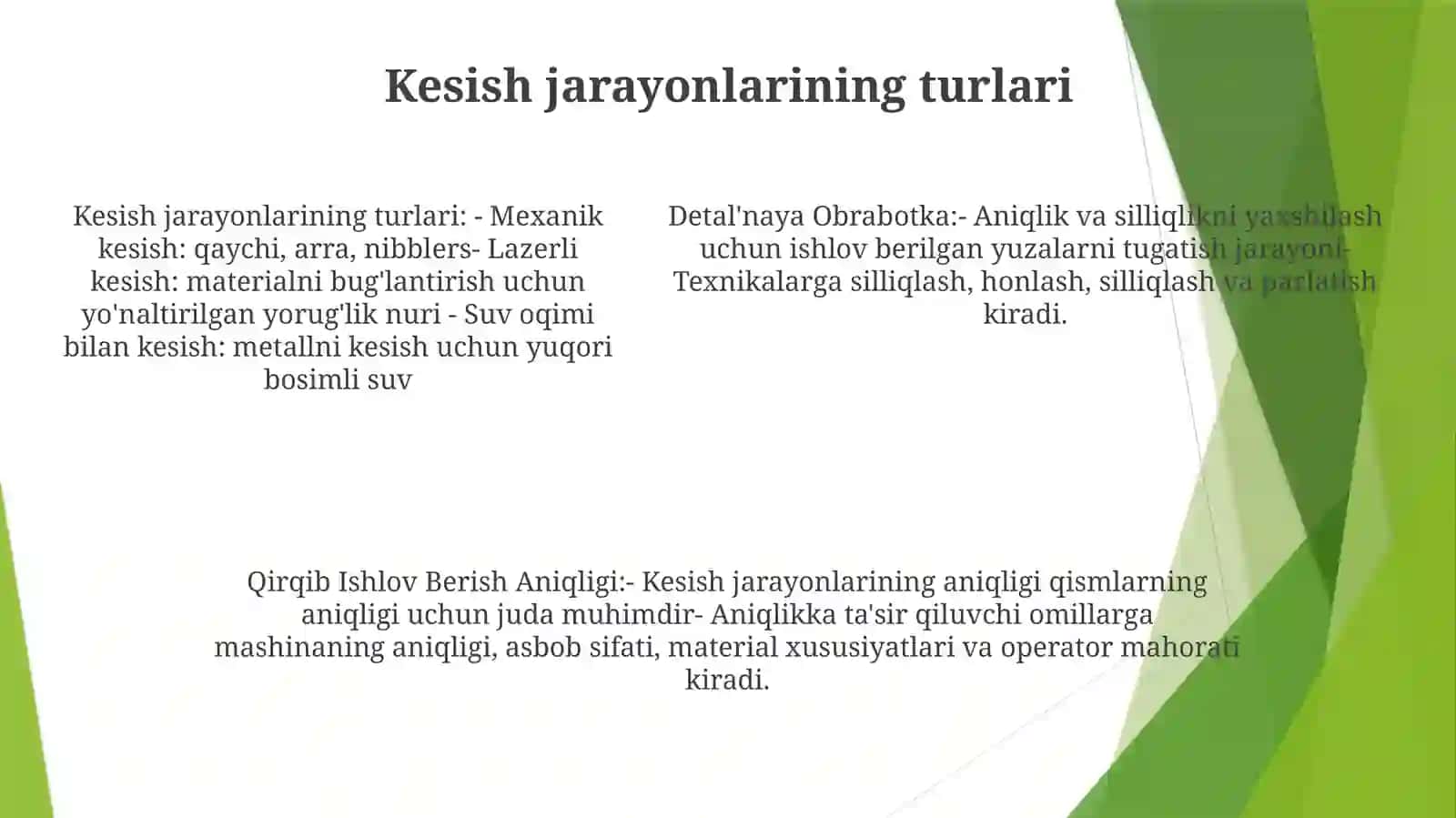 Detallarga Ishlov Berish.Qirqib Ishlov BerishAniqligi 4