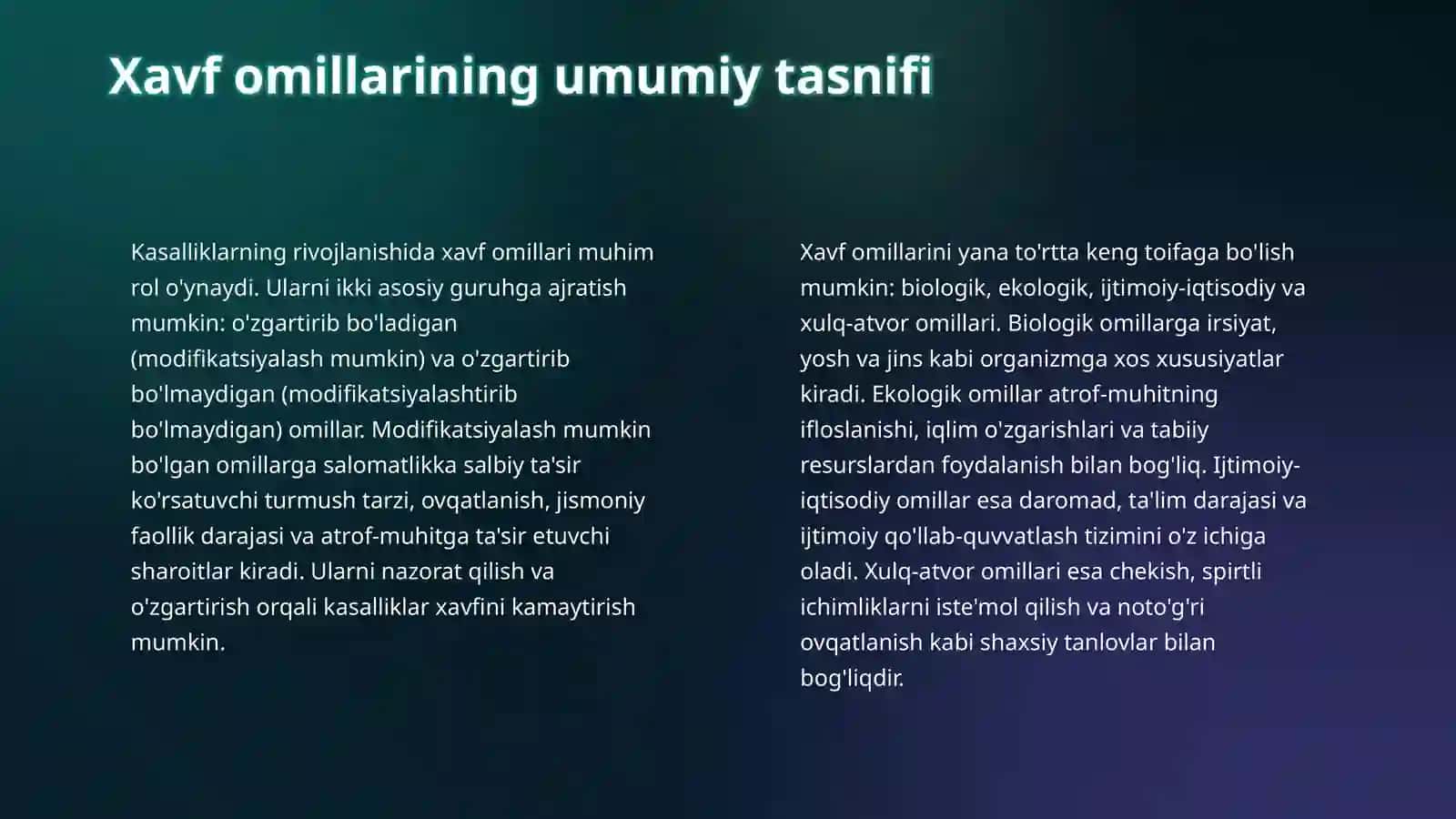 Kasalliklarni kelib chiqishiga sabab bo‘luvchi xavf omillarni aniqlash. 4