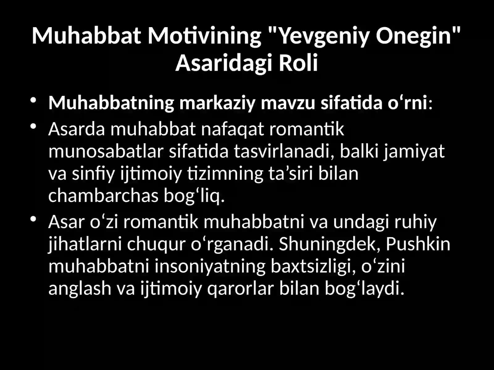 Pushkinning “Yevgeniy Onegin” she`riy romanida muhabbat motivlari 4