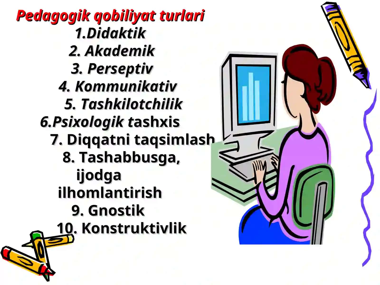 Pedagogik qobiliyat - pedagogik mahoratning asosi sifatida 4