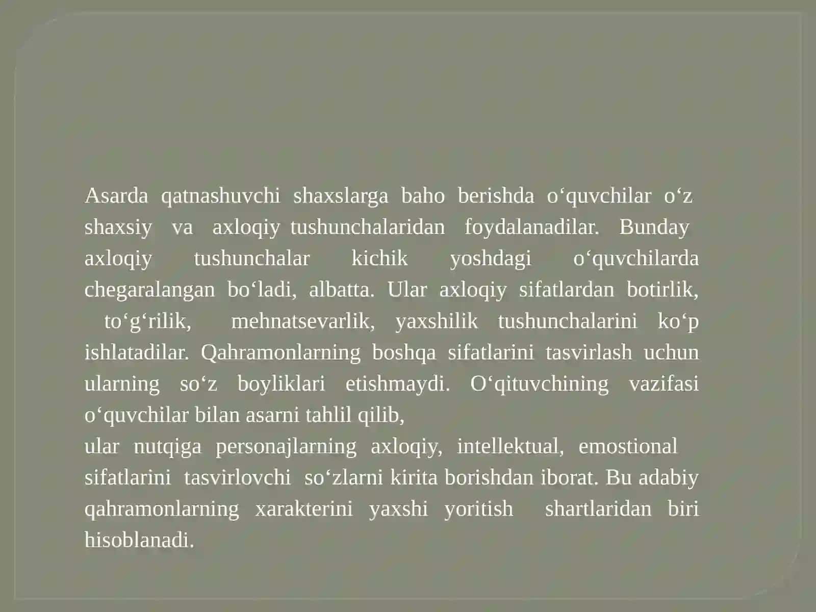 2-MA’RUZA. BOSHLANG‘ICH SINFLARDA BADIIY ASARNI TAHLIL QILISHNING ADABIY ASOSLARI 4