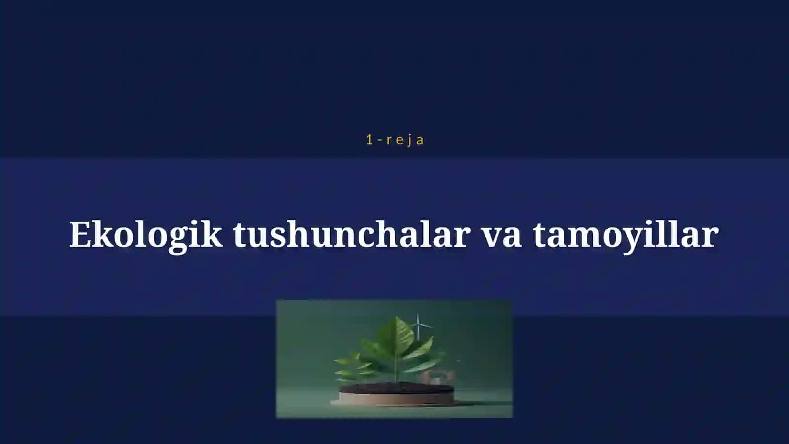 EKOLOGIK TA'LIM VA TARBIYA 4