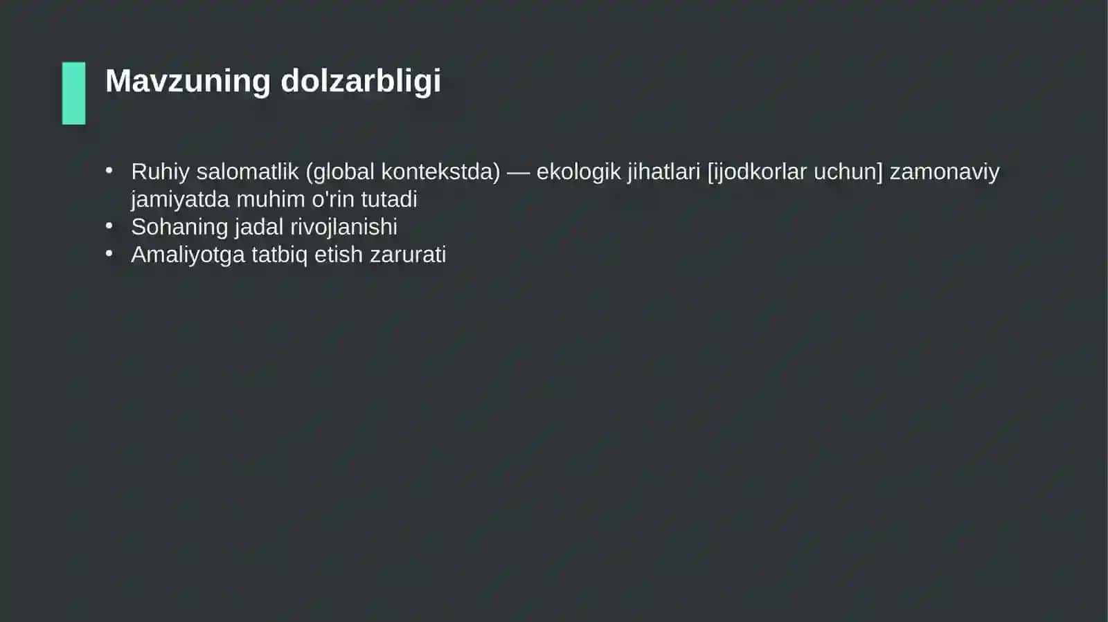 Ruhiy salomatlik (global kontekstda) — ekologik jihatlari [ijodkorlar uchun] 4