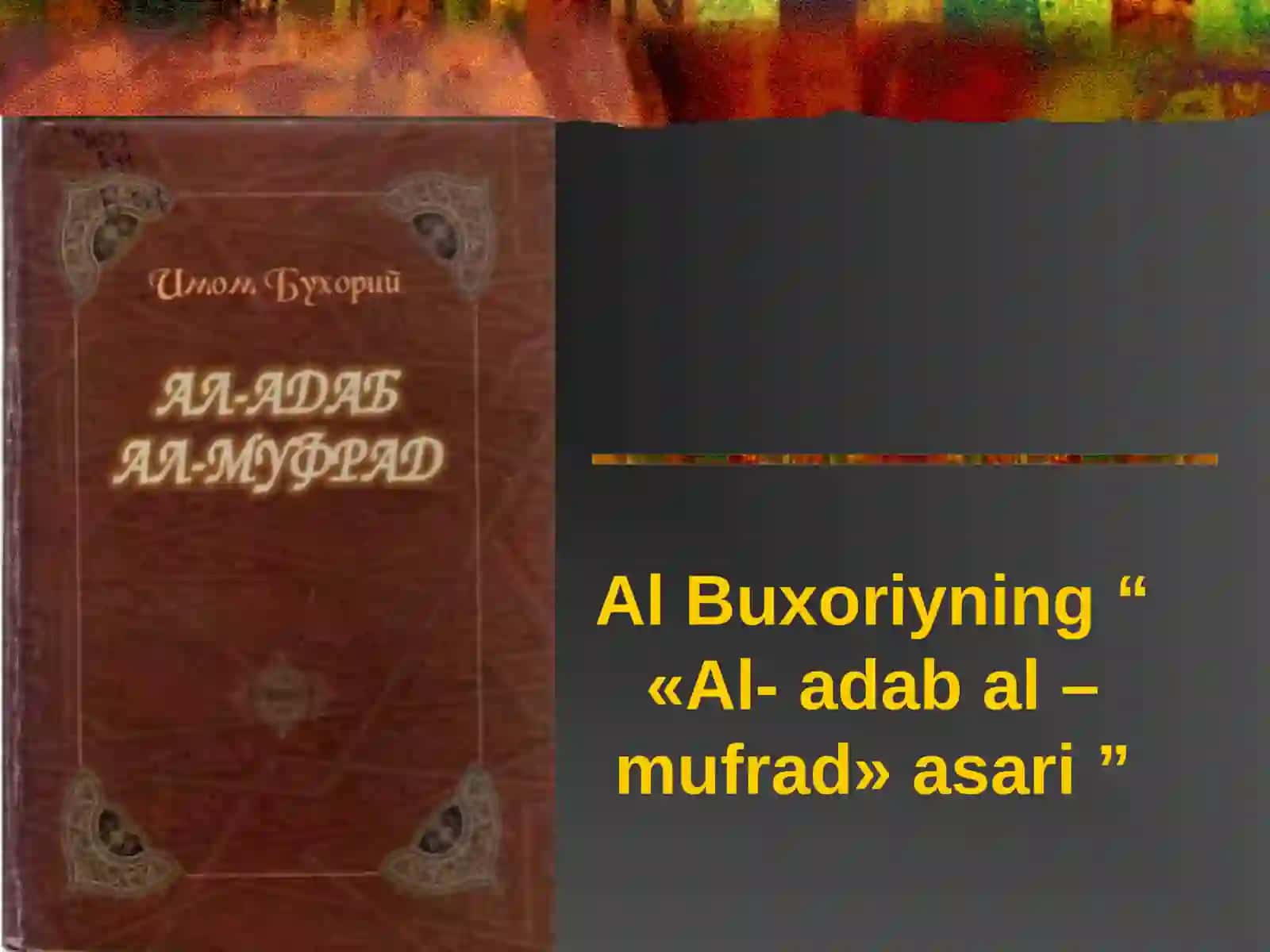 IMOM AL-BUXORIY HADISLARI 4