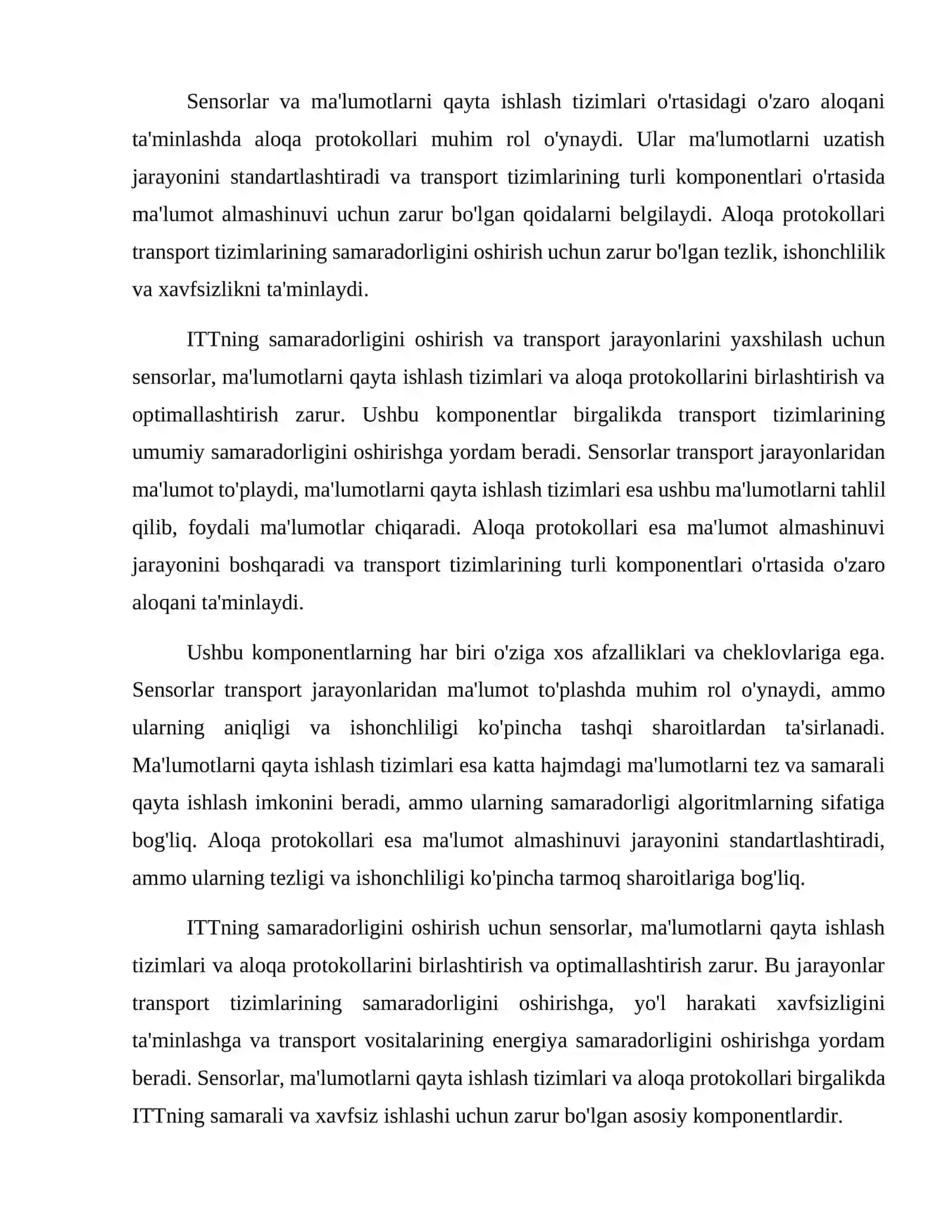 Intelektual Transport tizimining ( ITT ) qurilishida asosiy hisoblangan qismlari nimalardan iborat. 4