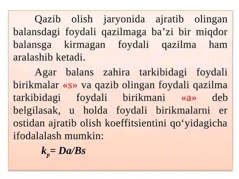 Foydali qazilmani qazib olishda to‘laroq ajratib olish ko‘rsatichlari 4