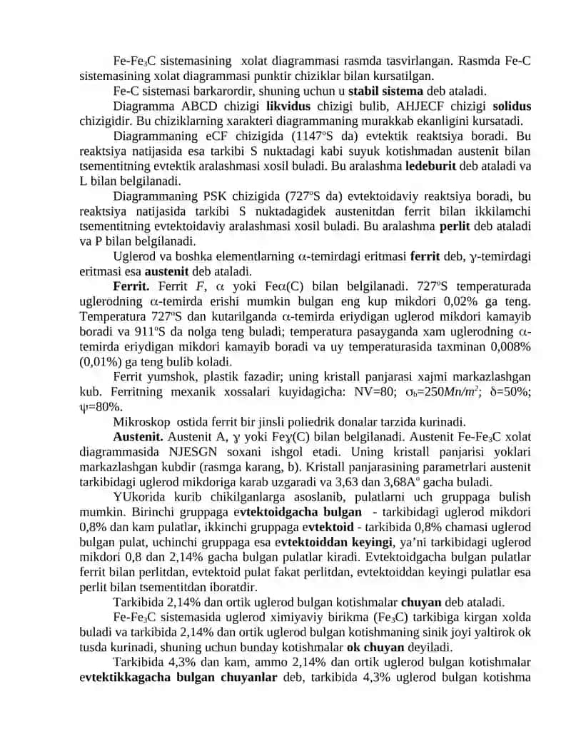 Temir-uglerod qotishmalari. Temir-uglerod sistemasining holat diagrammasi. Qotishmalarni termik ishlash asoslari 4