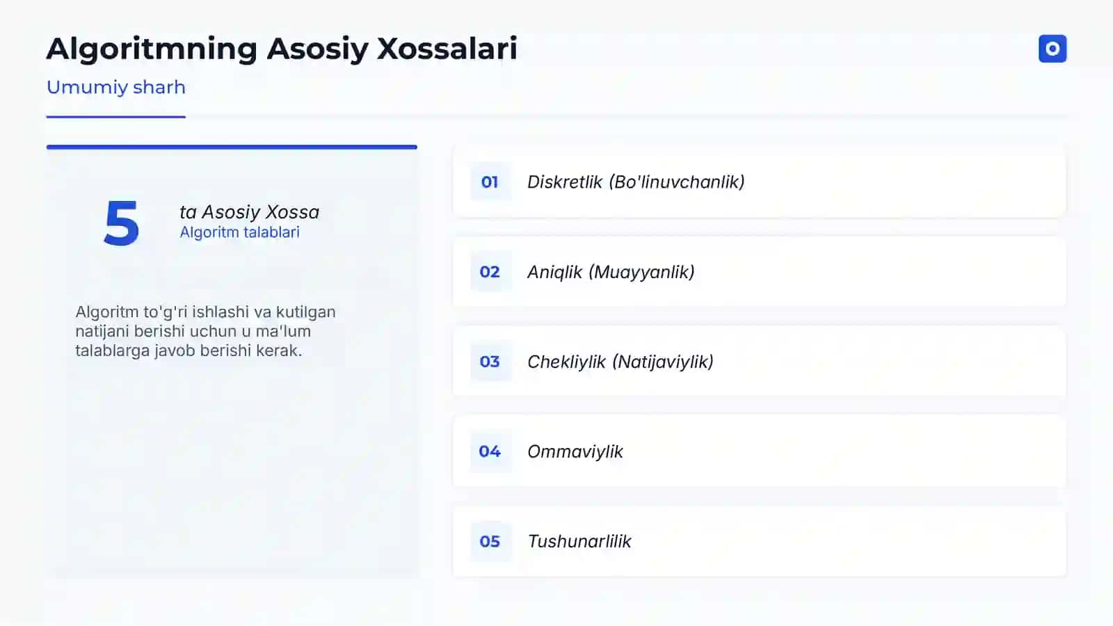 Algoritmning Asosiy Xossalari 4