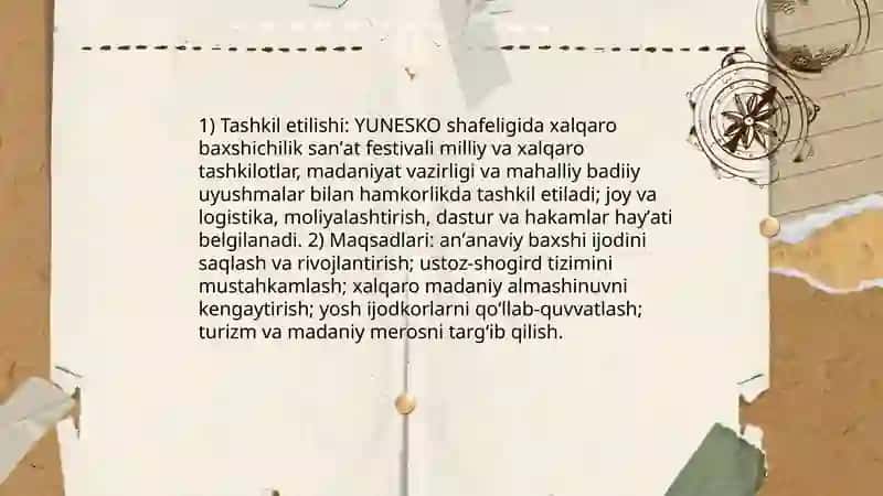 Sharq taronalari xalqaro musiqa festivali va YUNESKO shafeligida oʻtkaziladigan xalqaro baxshichilk san'at festivali faoliyatni oʻrganish 4