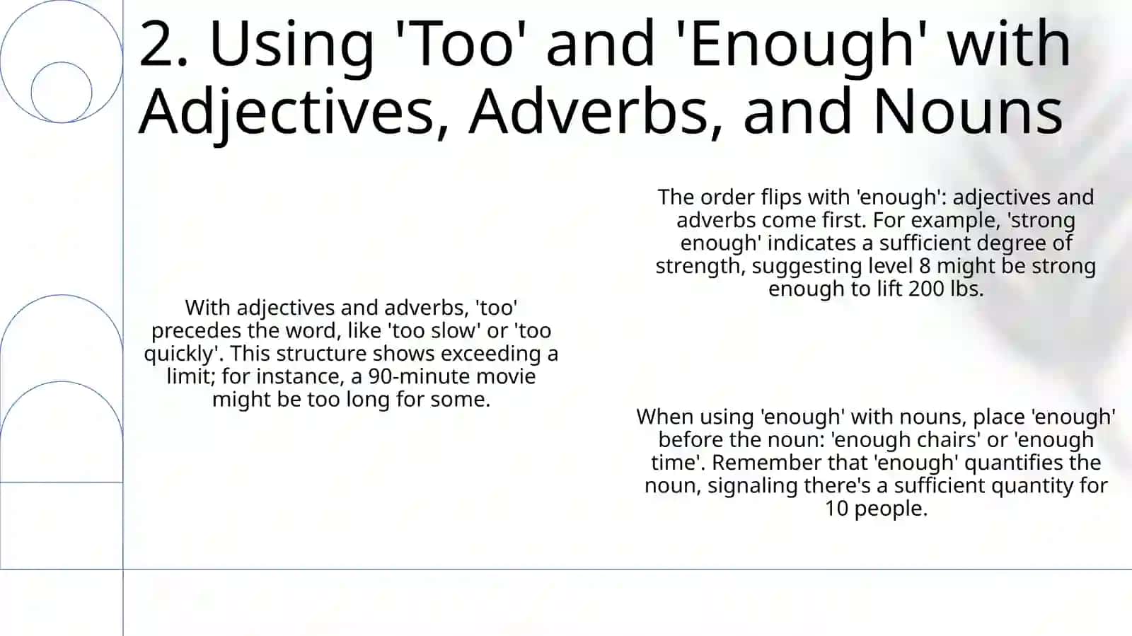 Presentation on "Too and Enough" 4