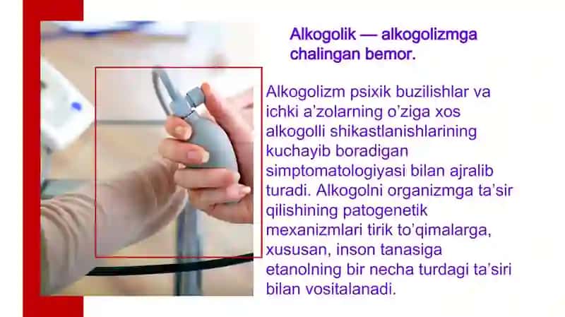 ALKOGOLIZM — ETIOLOGIYASI, BOSQICHLARI, ZARARLARI, TASHXISLASH, ICHKILIKBOZLIKNI DAVOLASH 4