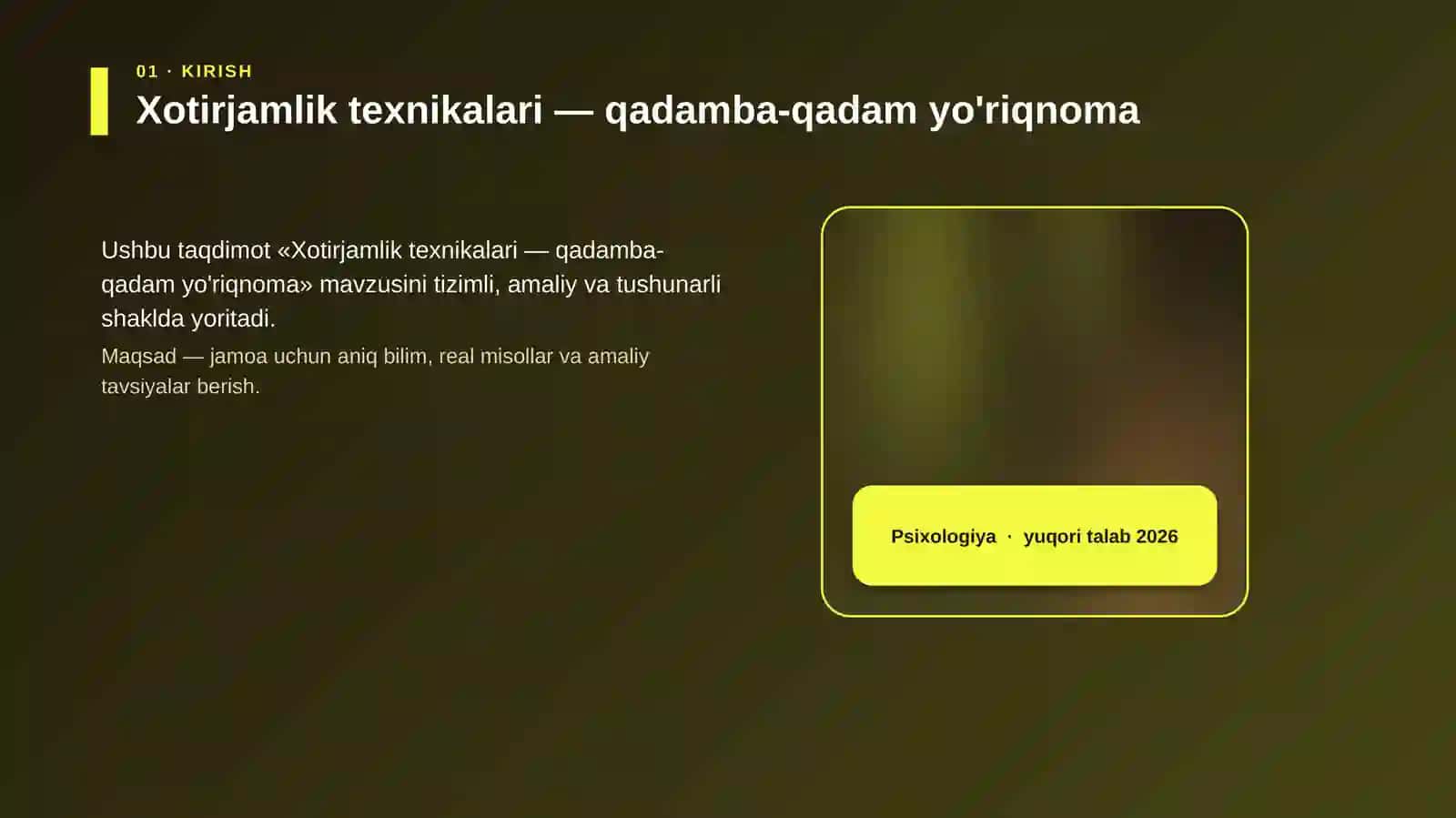 Xotirjamlik texnikalari — qadamba-qadam yo'riqnoma 4