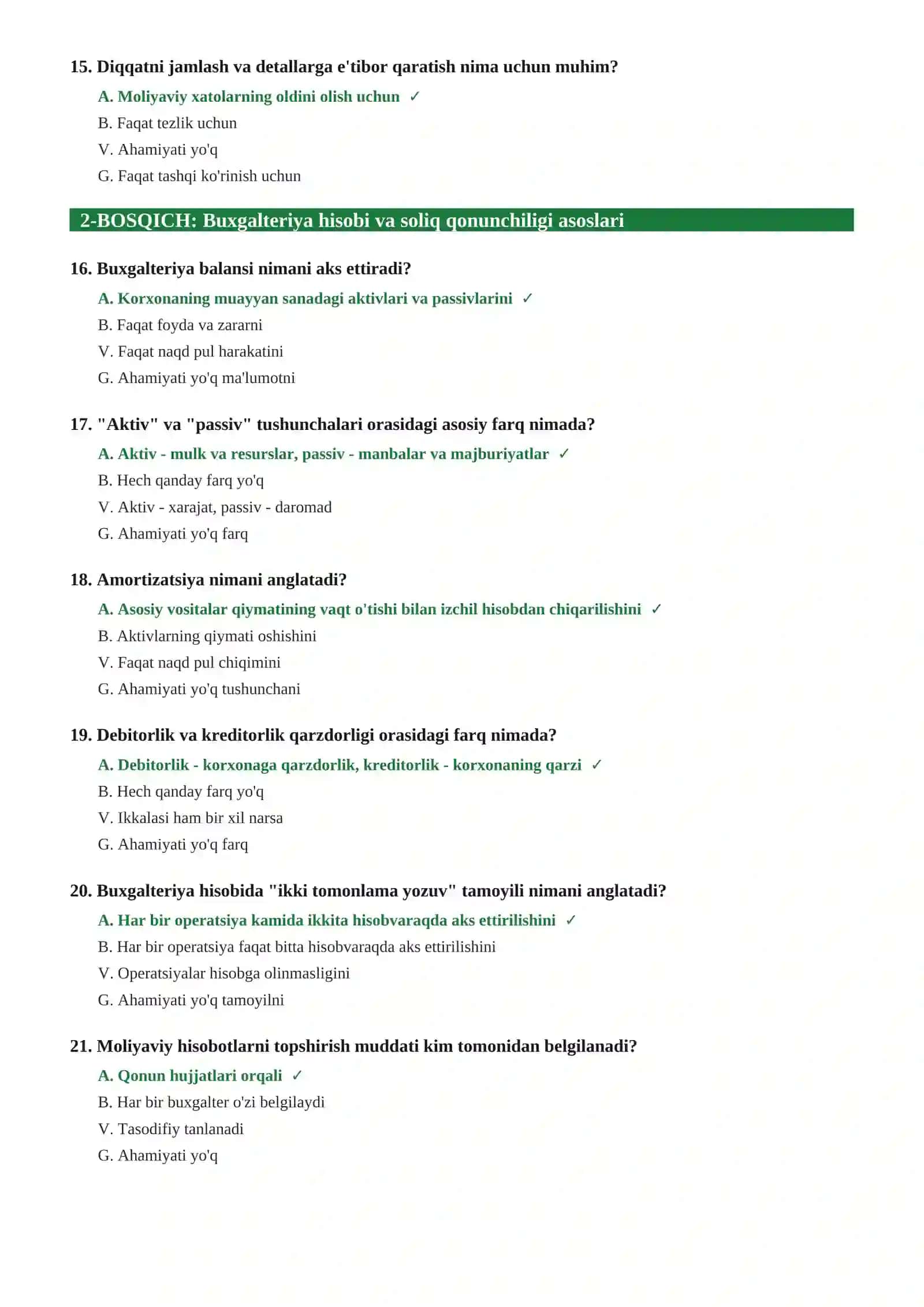 MOLIYA-IQTISOD SOHASI
BUXGALTER/MOLIYA MUTAXASSISI ISHGA KIRISH UCHUN
TEST SAVOLLARI 4