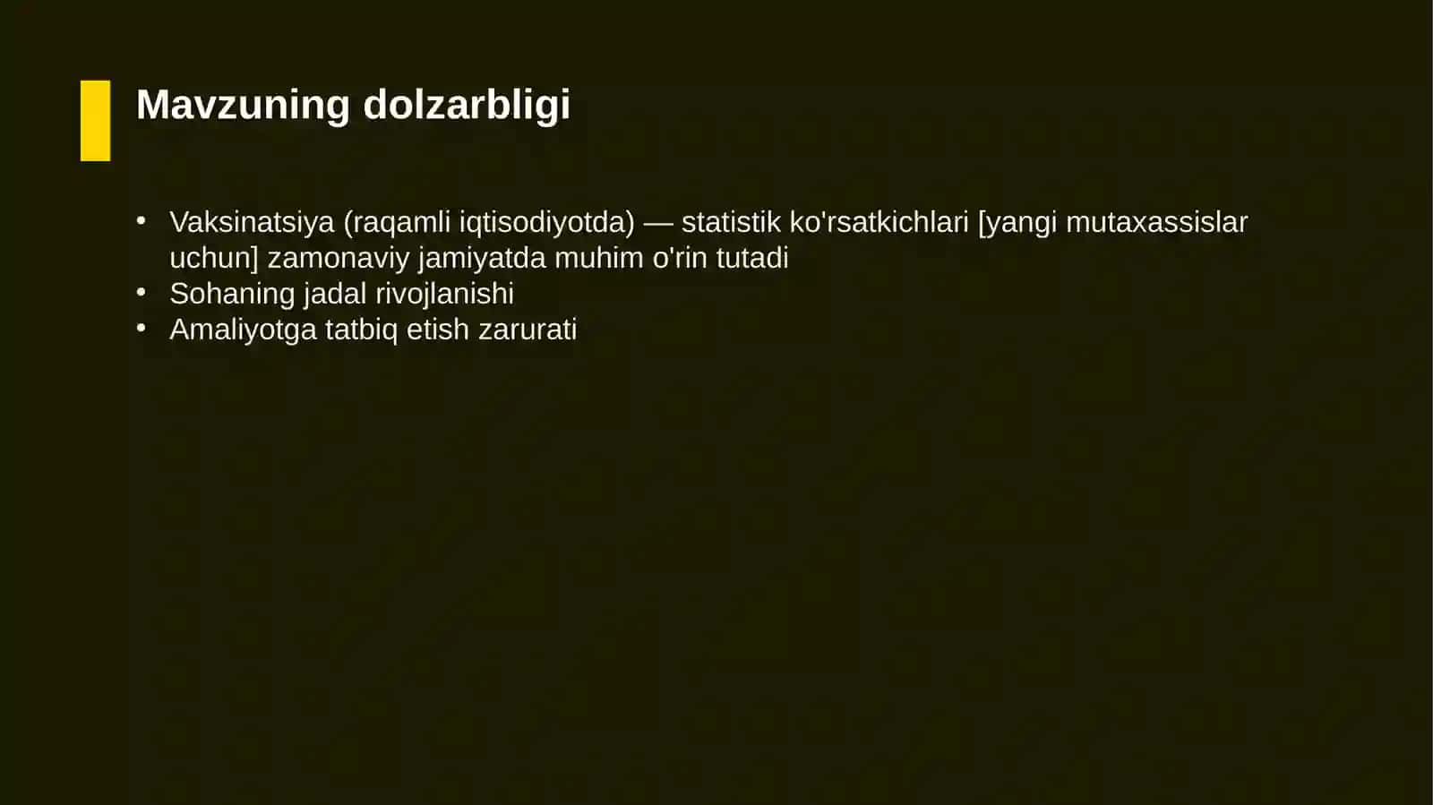 Vaksinatsiya (raqamli iqtisodiyotda) — statistik ko'rsatkichlari [yangi mutaxassislar uchun] 4
