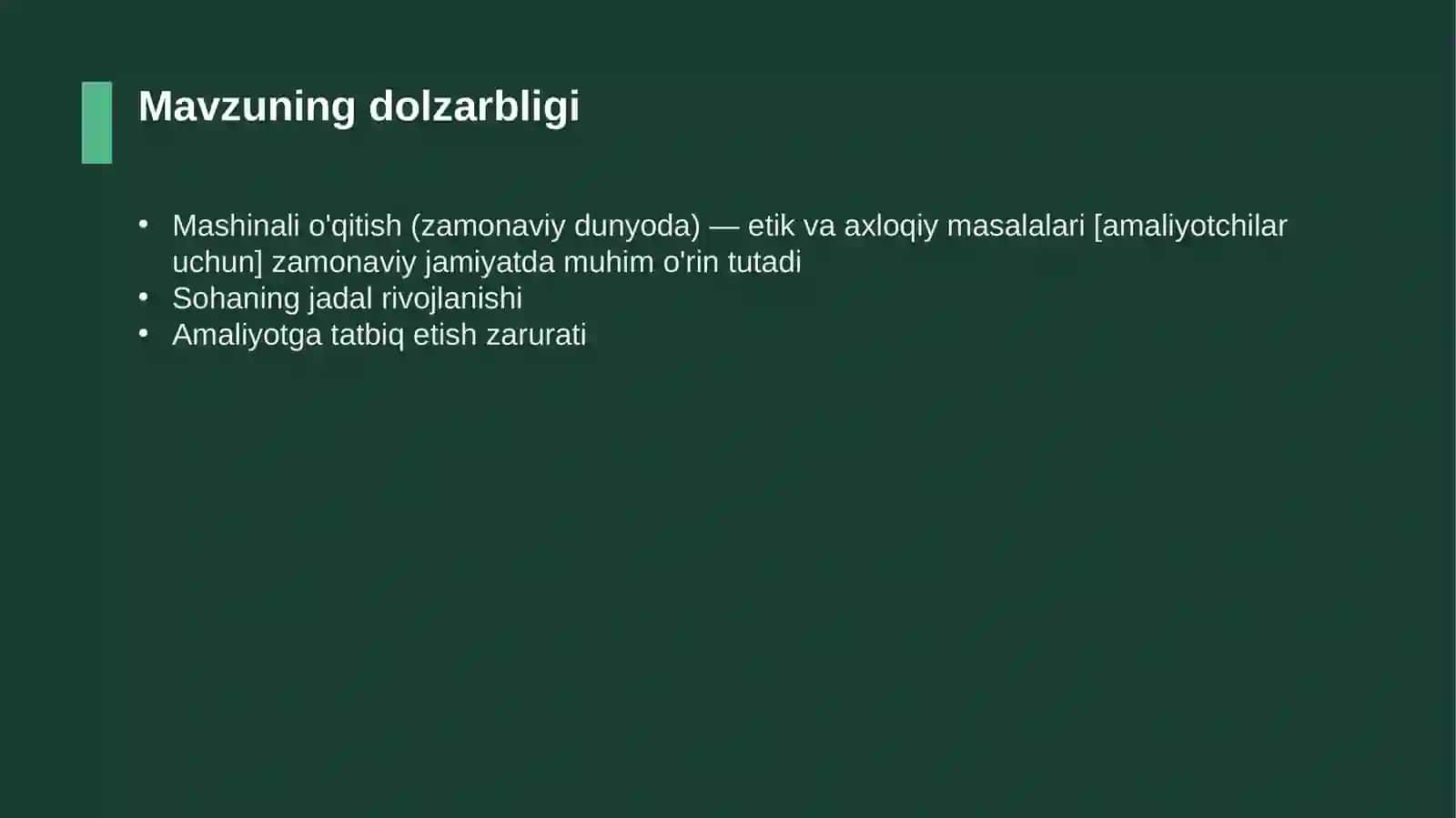 Mashinali o'qitish (zamonaviy dunyoda) — etik va axloqiy masalalari [amaliyotchilar uchun] 4