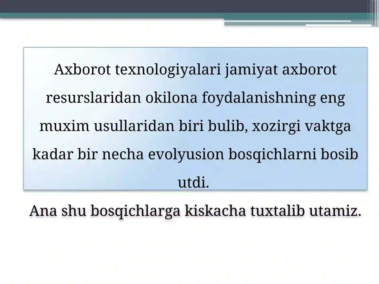 Аxbоrоt tеxnоlоgiyalаri va Аxbоrоttеxnоlоgiyаlаri 4