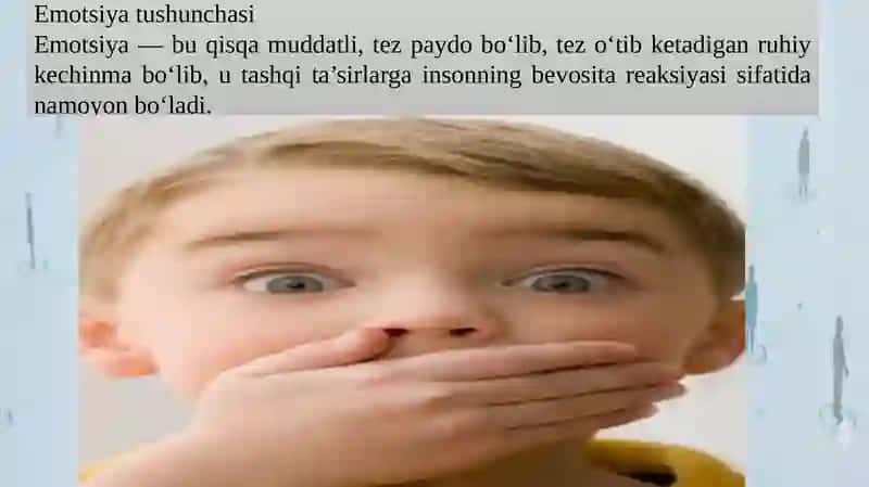 HIS-TUYG’ULAR. HISSIYOT VA EMOTSIYA TO’G’RISIDA TUSHUNCHA 4