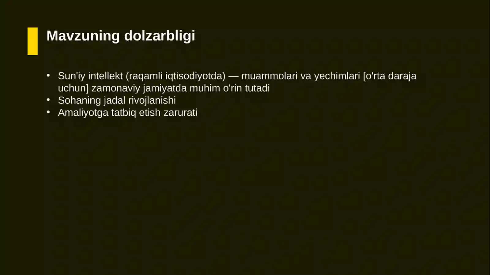 Sun'iy intellekt (raqamli iqtisodiyotda) — muammolari va yechimlari [o'rta daraja uchun] 4