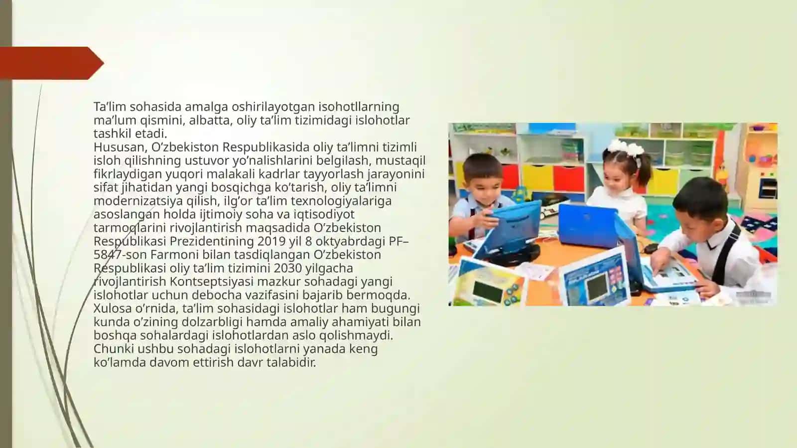 O’zbekiston Respublikasida Ta’lim sohasida amalga oshirilgan islohatlar 4